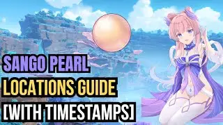 Sango Pearl Locations Guide | Genshin Impact [With Timestamps]