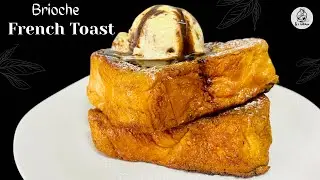 Easy Brioche French Toast || French Toast || Tj's kitchen