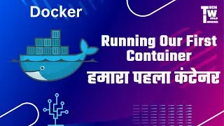 Docker for beginners in Hindi | Running Our First Container #dockertutorial #docker