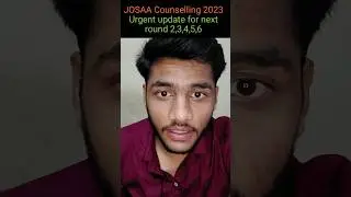 🚨 Urgent update JOSAA Counselling 2023 For next rounds||JOSAA seat acceptance fees?