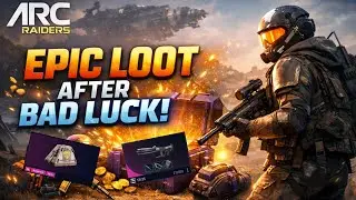 From Bad Luck to EPIC LOOT! 🔥 | ARC Raiders Gameplay