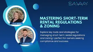 Mastering Short-Term Rental Regulations & Zoning | Featuring Tracey Lightfoot & Tim Rohman