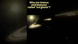 Why are Uranus and Neptune called 
