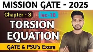 18. Torsion Equation! #SOM #GATE_&_PSU_EXAM BY @SONU_KUMAR #gateexam