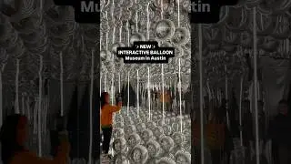 NEW INTERACTIVE EXHIBITION BY BALLOON MUSEUM LANDS IN AUSTIN! 🎈