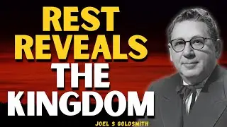 Stop Striving for Christ Consciousness&mdash;The Truth Jesus Revealed Will Shock You | Joel S Goldsmith