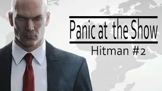 Panic at the fashion show | Hitman #2