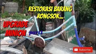 #Restorasi sepeda minion | Minion bike restoration