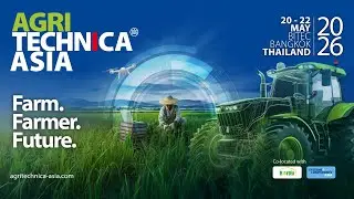 AGRITECHNICA ASIA 2026 THAILAND - Guiding Theme: Farm. Farmer. Future.