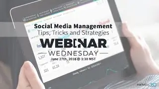 Social Media Management - Tips, Tricks and Strategies | Marketing 360