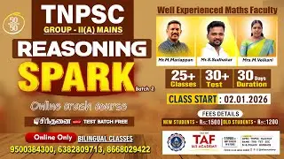SPARK BATCH 2| TNPSC II A MAINS | NEW REASONING ONLINE CRASH COURSE| TAF