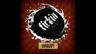 Firkin   Whup!   13   Monto