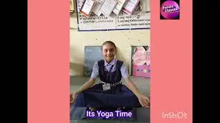 Yoga is Life... Let's do Exercise...School Activity # Be Healthy...