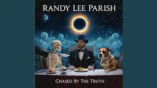 Chased By The Truth