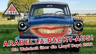 Arabella packt aus! Die Wahrheit über die Lloyd-Days 2022