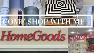 COME SHOP WITH ME|HOMEGOODS HOME DECOR CLEARANCE