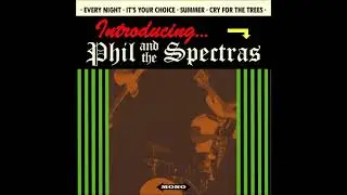 Phil and the Spectras - Summer