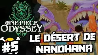 One piece Odyssey Let's play FR #5