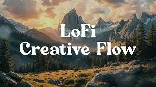 Creative Flow 🎨 Lofi Art Session Inspiration [chill lo-fi beats]