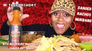Danger Nachos! Trying @Bloveslife New Smackalicious Danger Hot Sauce in Nachos! 🔥