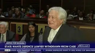 Sindiso Magaqa murder | State wants defence lawyer withdrawn from case