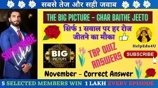 Big Picture TBP Offline quiz answers today | 3 November