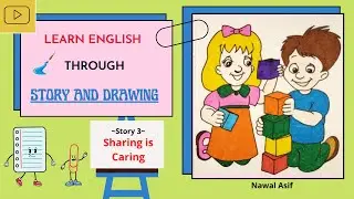 Learn English through Stories- 3 | Use drawing to learn English | Learn to draw