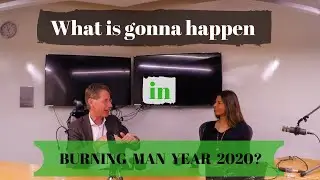 What is going to happen in Burning Man year 2020?