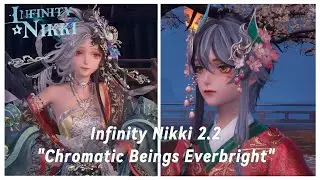 Infinity Nikki 2.2 | 