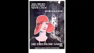 Die Freudlose Gasse - La calle sin alegr&iacute;a (1925) Subtitulada al espa&ntilde;ol