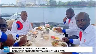 Page sp&eacute;ciale Team.building NKOSSA &agrave; OYO deuxi&egrave;me &eacute;dition du 03 au 06 octobre 2025 