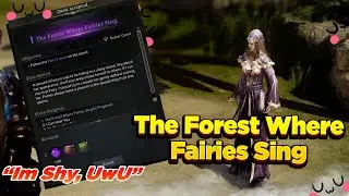The Forest Where Fairies Sing I Lost Ark