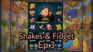 Shakes & Fidget [w54] - Ep. 3 - Finally finishing the mirror