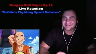 Dragon Ball Super Episode 76 Live Reaction 