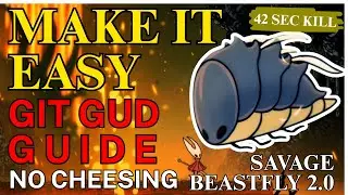 How To EASILY Beat 2nd Savage Beastfly - Moveset Breakdown - Silksong Boss Guide (Glass Canon Strat)