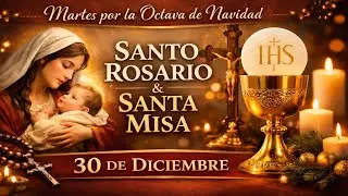 EN VIVO🔴Octava de Navidad Santa Misa de Hoy y Santo Rosario PadreOscarDeLaVega