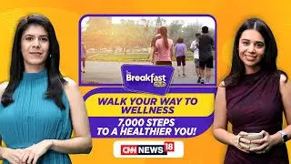 Walk Your Way To Wellness! 7,000 Steps a Day Cuts Death Risk by 47%: Study | The Breakfast Club