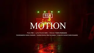 Rsn - Motion Feat. Irene (Official Video Release)