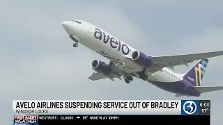 Avelo Airlines suspending service out of Bradley Airport in Windsor Locks