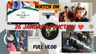 26 January Program Practice 🎉 | Bachchon Ki Mehnat | Republic Day Preparation #vlog 