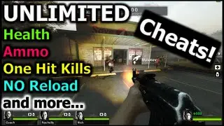 Left 4 Dead 2 - Cheats | Unlimited Health, Ammo, NO Reload and more...