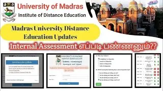 How to do Internal Assessment?? | Madras University IDE Internal Assessment Demo Video 2025