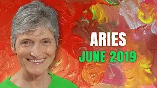 Aries June 2019 Astrology Horoscope Forecast