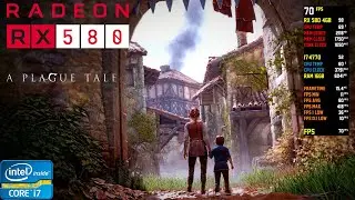 A Plague Tale Innocence - RX 580 4GB - i7 4770 - Low - Medium - High - Ultra Settings - 1080p