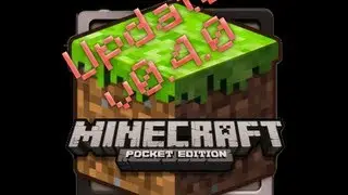 Обновление Minecraft Pocket Edition v0.4.0