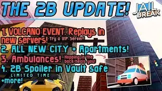Jailbreak 2 Billion Visits Update Gameplay