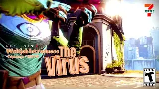 Weltjob Introduces The Virus (DESTINY 2 #MOTW TRIPLETAGE) 1080p PS4 Gun Sync TBF Edit