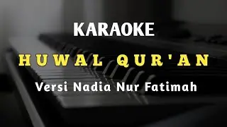 Huwal Qur'an - Maher Zain || karaoke