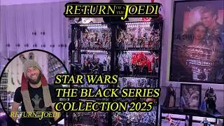 Star Wars The Black Series Collection 2025