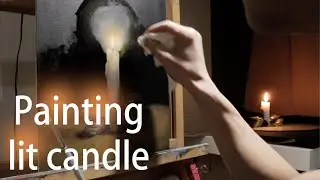 Racing Against Candle Flame | Still-life Oil Painting Study